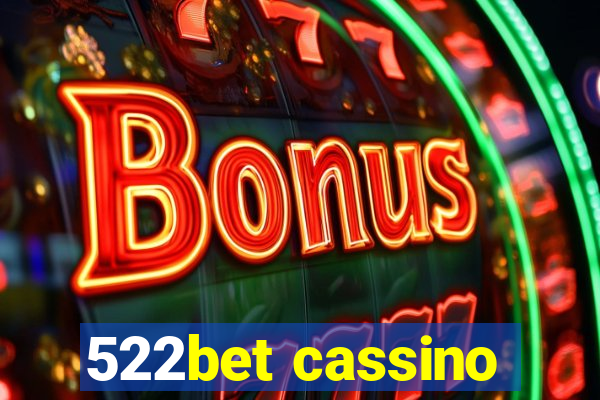 522bet cassino